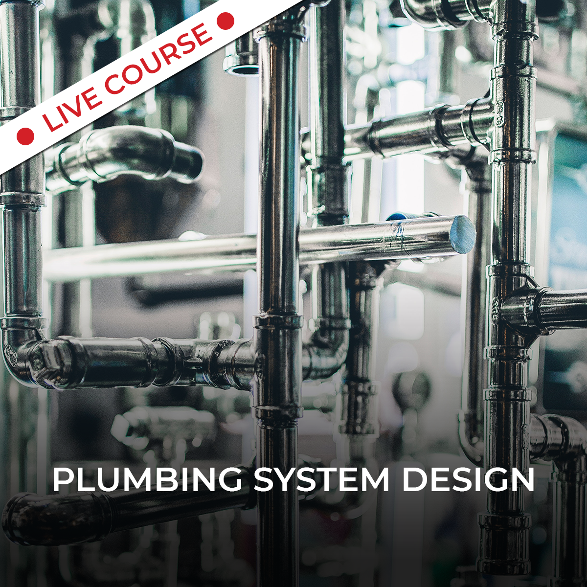 Plumbing System Design "Live"